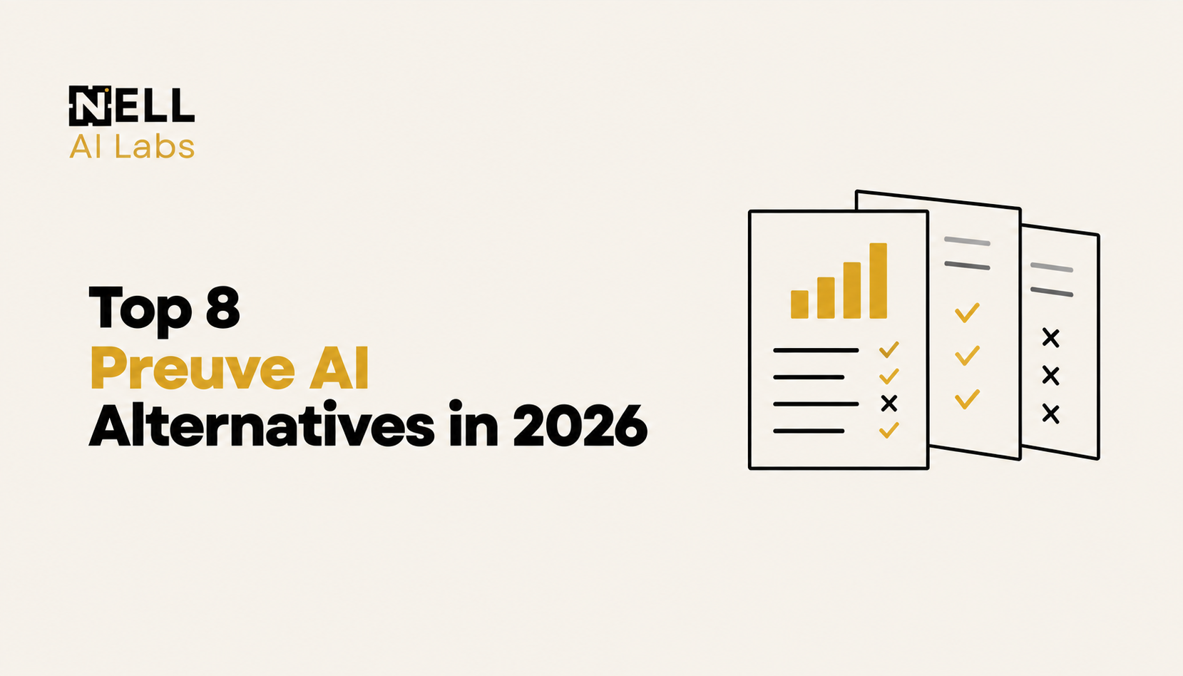 Cover for Top 8 Preuve AI Alternatives in 2026, with illustrated research reports and comparison checklists.